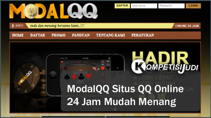 ModalQQ Situs QQ Online 24 Jam Mudah Menang