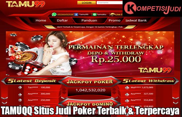 TAMUQQ Situs Judi Poker Terbaik & Terpercaya